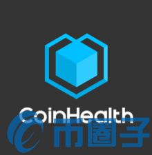 2023CoinHealth是什么，有什么价值CoinHealth币-第1张图片-欧交易所